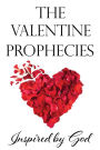 The Valentine Prophecies