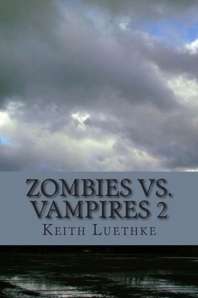 Zombie Vs. Vampires 2