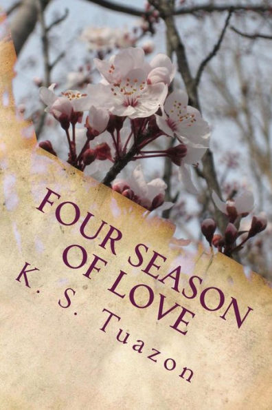 Four Season of Love: Book 3 - Spring