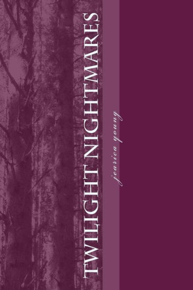 twighlight nightmares