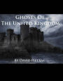 Ghosts of The United Kingdom