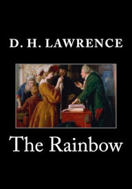 Title: The Rainbow, Author: D. H. Lawrence