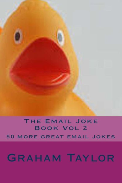 The Email Joke Book Vol 2: 50 more great email Jokes