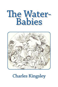 Title: The Water-Babies, Author: Charles Kingsley