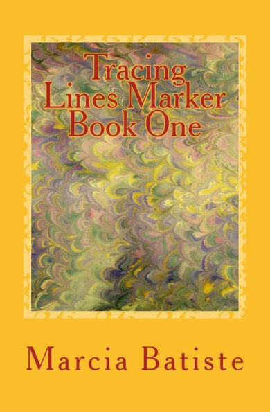 Tracing Lines Marker Book One: Dedicated to God