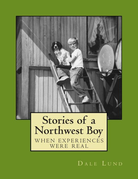 Stories of a Northwest Boy