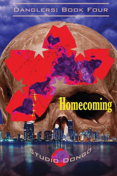 Homecoming: Danglers: Book Four