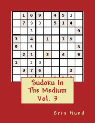 Title: Sudoku In The Medium Vol. 3, Author: Erin Hund
