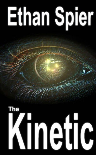 The Kinetic: Kinesis: Book 2