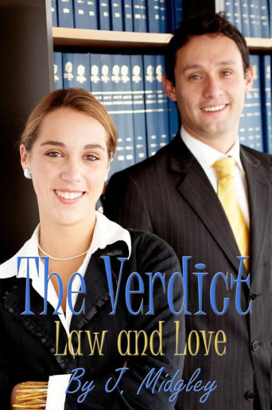 The Verdict: Law and Love