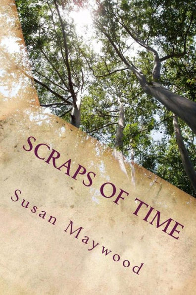 Scraps of Time: v. 1: The Hunting Horn