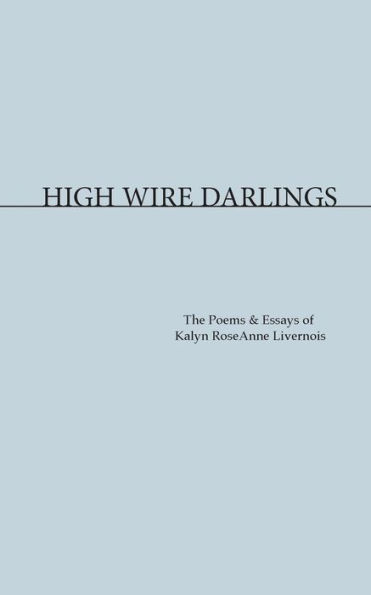 High Wire Darlings