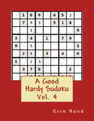 Title: A Good Hardy Sudoku Vol. 4, Author: Erin Hund