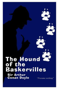 Title: The Hound of the Baskervilles - Gift Edition: A Sherlock Holmes novel, Author: Ian Fox