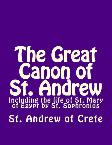 The Great Canon of St. Andrew of Crete