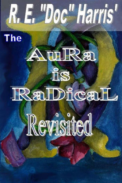 The Aura is Radical Revisited