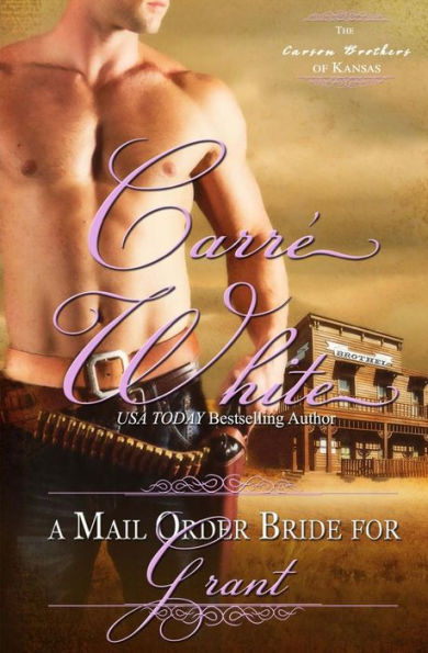 A Mail Order Bride for Grant