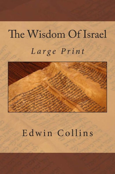 The Wisdom Of Israel: Large Print