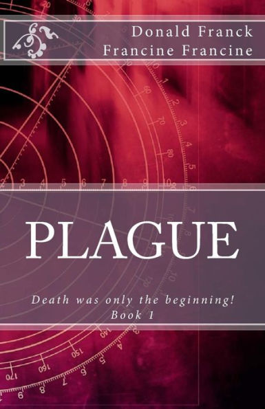 Plague: Death was only the beginning!