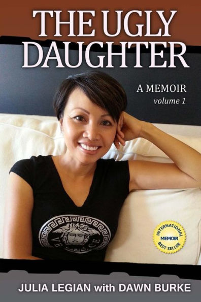 The Ugly Daughter: A thrilling real life journey to self discovery, riches and spirituality