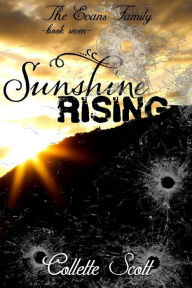Title: Sunshine Rising, Author: Collette Scott