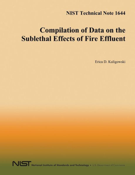 Compilation of Data on the Sublethal Effects of Fire Effluent