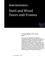 Title: Model Specifications: Steel and Wood Doors and Frames, Author: J Paul Guyer