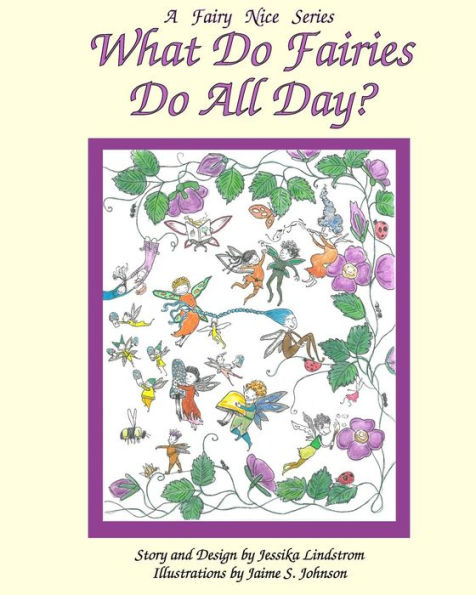 What Do Fairies Do All Day?