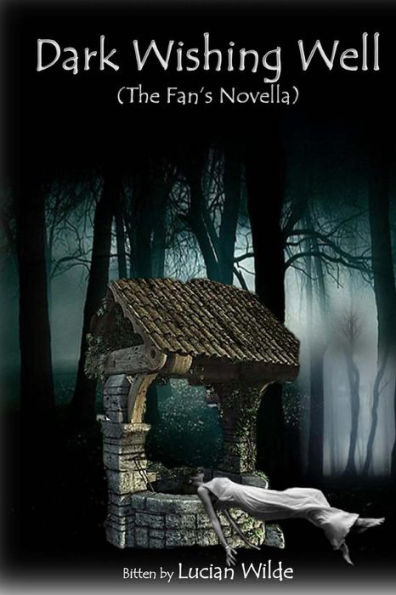 Dark Wishing Well