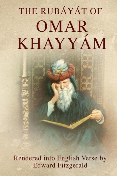 The RubÃ¯Â¿Â½yÃ¯Â¿Â½t of Omar KhayyÃ¯Â¿Â½m: (or, Rubaiyat of Omar Khayyam)