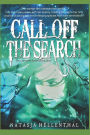 Call Off The Search