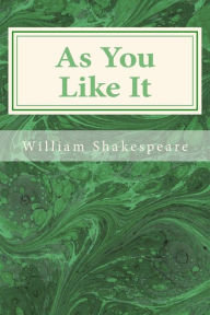 Title: As You Like It, Author: William Shakespeare