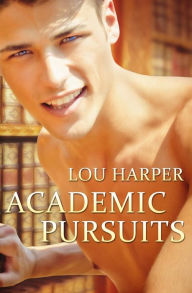 Title: Academic Pursuits, Author: Lou Harper