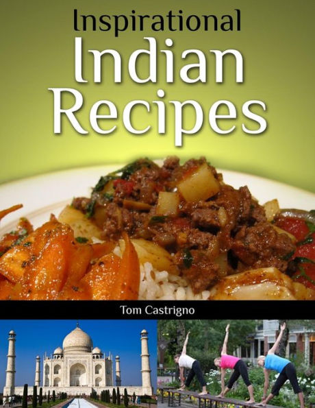 Inspirational Indian Recipes