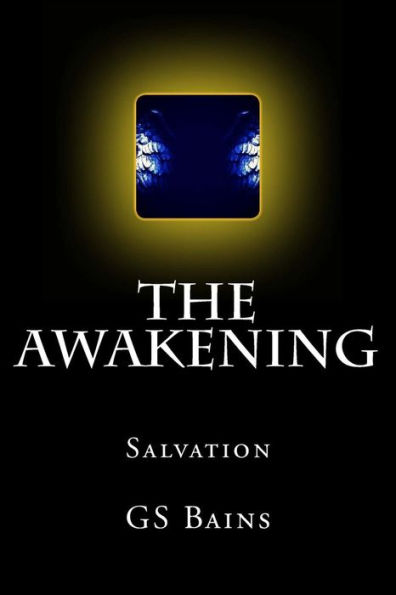 The Awakening Trilogy: Salvation