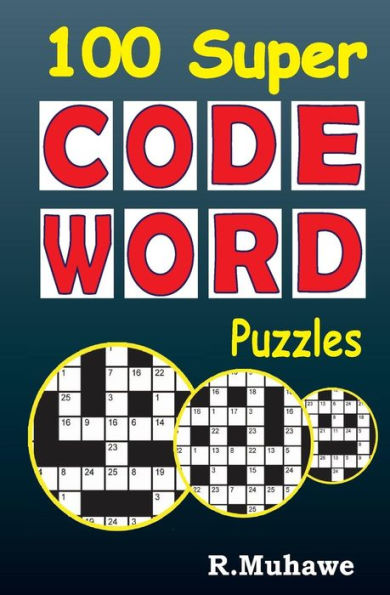 100 Super Codeword Puzzles