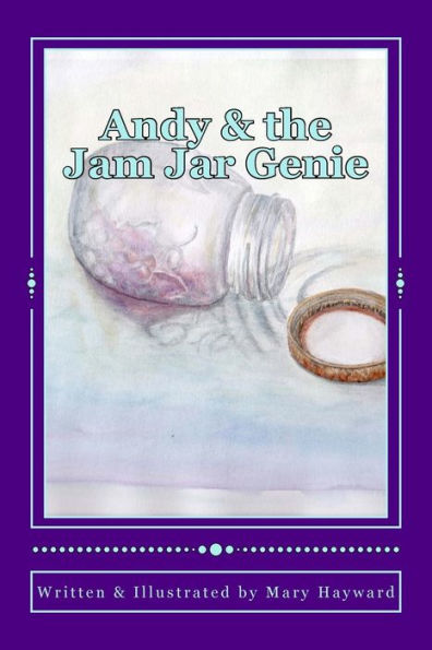 Andy and the Jam Jar Genie
