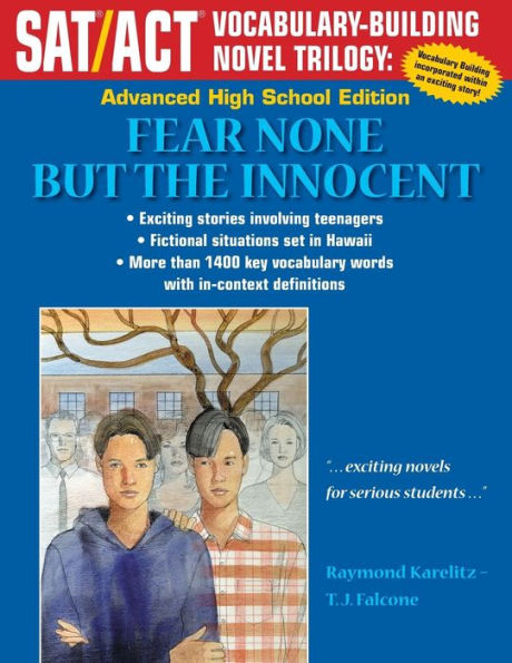 Fear None But The Innocent: Advanced High School Edition