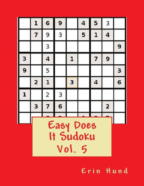 Easy Does It Sudoku Vol. 5