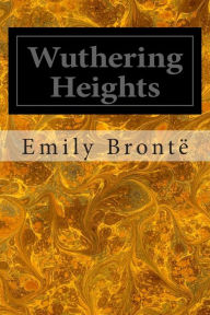 Title: Wuthering Heights, Author: Emily Brontë