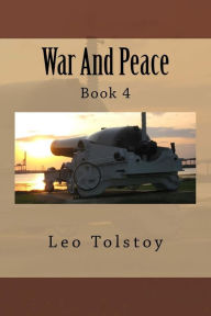 Title: War And Peace: Book 4, Author: Clara Bell