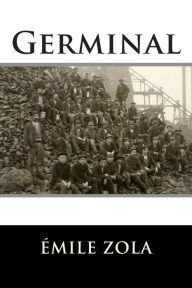 Title: Germinal, Author: Emile Zola