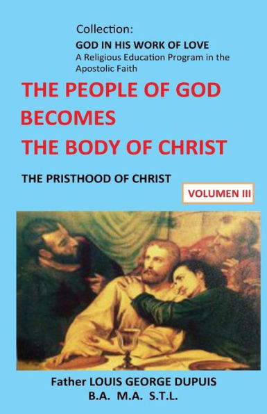 The People of God Becomes The Body of Christ