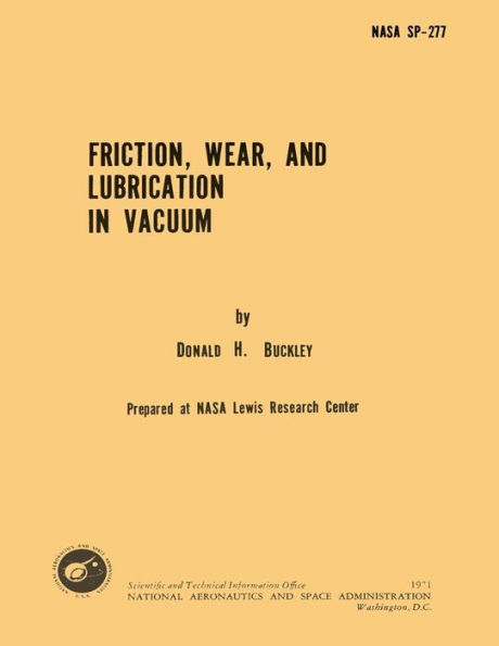 Friction, Wear and Lubrication in Vacuum