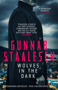 Title: Wolves in the Dark, Author: Gunnar Staalesen