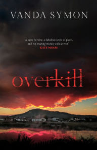 Title: Overkill, Author: Vanda Symon