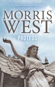 Title: Proteus, Author: Morris L. West