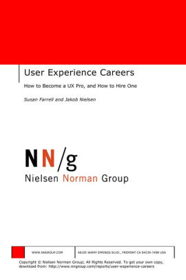 User Experience Careers By Susan Farrell Jakob Nielsen Nook
