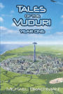 Tales of the Vuduri: Year One