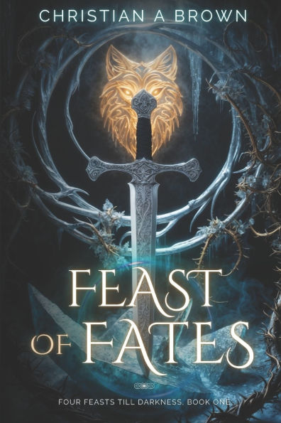 Feast of Fates: A Novel Geadhain